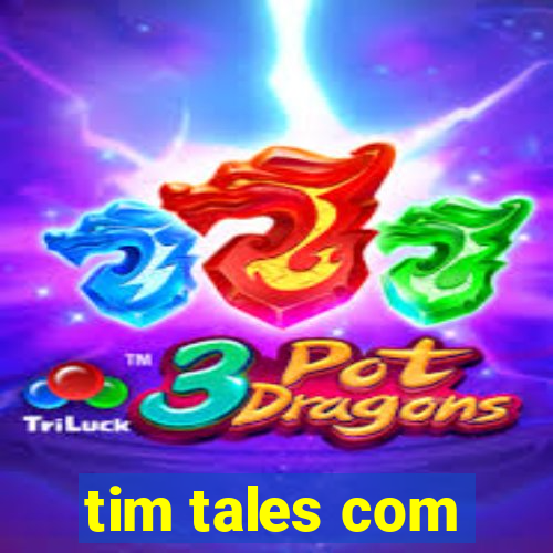 tim tales com